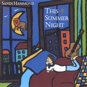 Sandi Hammond - This Summer Night