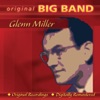 Original Big Band: Glenn Miller