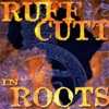 Ruff Cutt In Roots, 2000