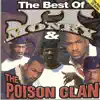 The Best of JT Money & The Poison Clan (Bonus Track Version) album lyrics, reviews, download