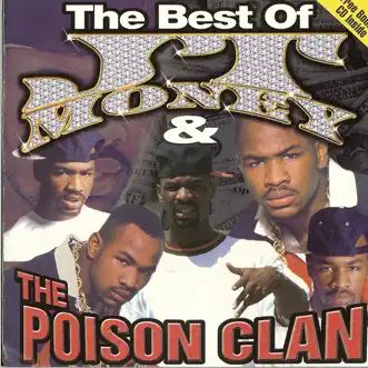 The Best of JT Money & The Poison Clan (Bonus Track Version) by JT Money & Poison Clan album reviews, ratings, credits