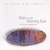 Stars In the Morning East - A Christmas Meditation album lyrics, reviews, download