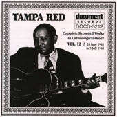 Tampa Red - Mean and Evil Blues