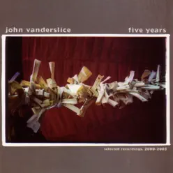 Five Years - John Vanderslice