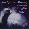 Nazca - the Spiritual Healing - Pan Flute Relaxation