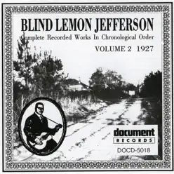 Blind Lemon Jefferson Vol. 2 (1927) - Blind Lemon Jefferson