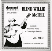 Blind Willie McTell - Warm It Up to Me