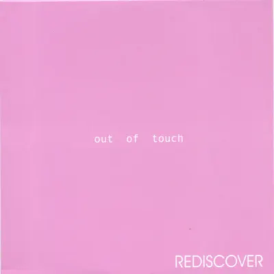 Out of Touch - Rediscover