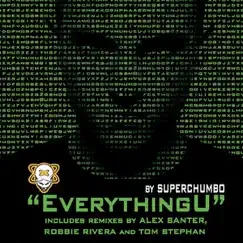 EverythingU (Robbie Rivera Remix) Song Lyrics