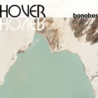 Hover Hover - Bonobos