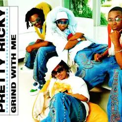 Grind With Me - Single - Pretty Ricky