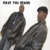 Have You Heard