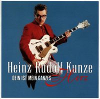 Heinz Rudolf Kunze - Dein Ist Mein Ganzes Herz artwork