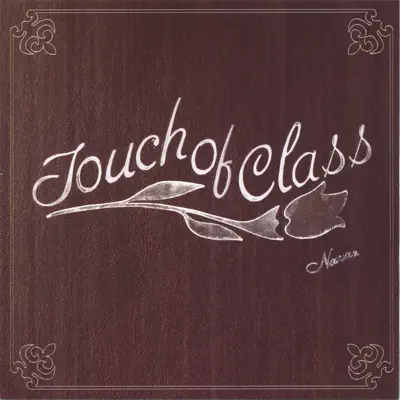 Touch of Class - Navar