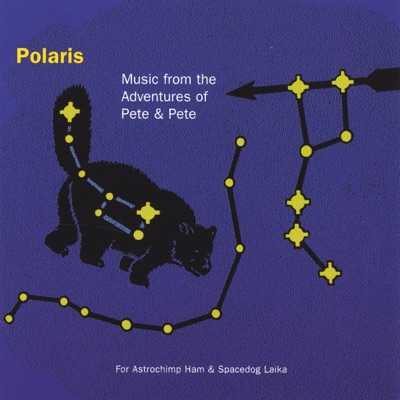 Music from the Adventures of Pete & Pete - Polaris