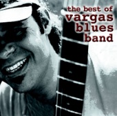 The Best of Vargas Blues Band, 1992