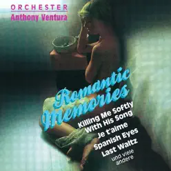 Romantic Memories - Anthony Ventura Romantic Memories - Anthony Ventura