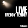 Freddy Fender Live, Vol. 3 - Single