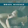 Brain Massage album lyrics, reviews, download