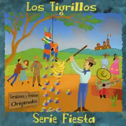 Serie Fiesta - Los tigrillos Serie Fiesta - Los tigrillos