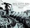 Big City Sin and Small Town Redemption