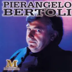 Masterpiece - Pierangelo Bertoli