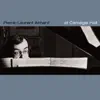 Stream & download Pierre-Laurent Aimard - Carnegie Hall Recital