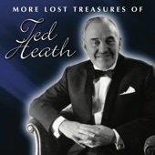 More Lost Treasures of Ted Heath Vol. 1-2 artwork