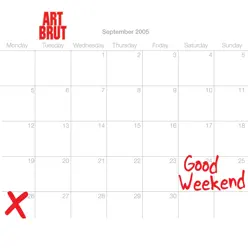 Good Weekend - EP - Art Brut