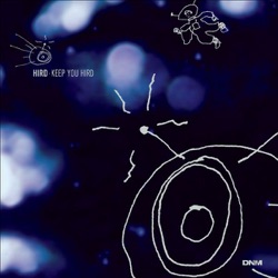 Hird - Keep You Hird (Plej Remix)