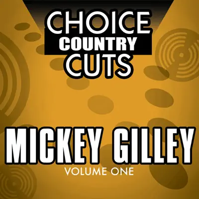 Choice Country Cuts: Mickey Gilley - Mickey Gilley