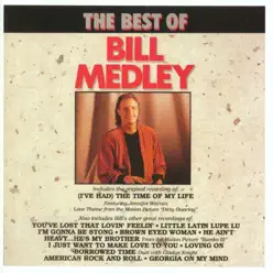 The Best of Bill Medley - Bill Medley The Best of Bill Medley - Bill Medley
