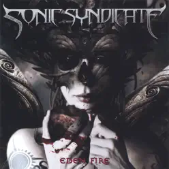 Eden Fire - Sonic Syndicate