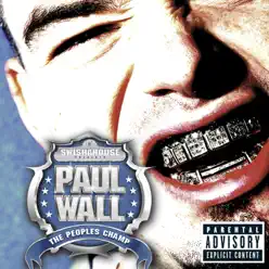 The Peoples Champ - Paul Wall