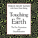 Thích Nhất Hạnh & Sister Chan Khong - Touching the Earth: The Five Prostrations and Deep Relaxation (Abridged Nonfiction)
