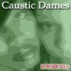 Caustic Dames - Caustic Dames Introducing Indigo