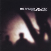 The Railway Children - Brighter