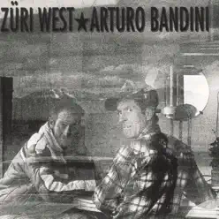 Arturo Bandini - Züriwest