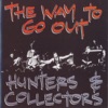 Hunters & Collectors - The Slab