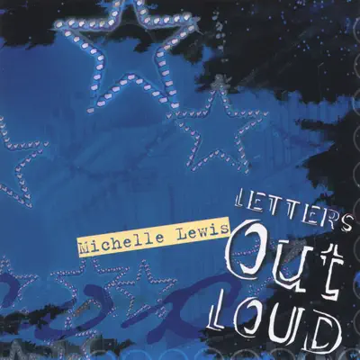Letters Out Loud - Michelle Lewis