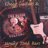 Cheap Guitars & Honky Tonk Bars, 2005
