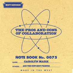 The Pros and Cons of Collaboration by Carolyn Mark & The New Best Friends album reviews, ratings, credits