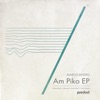 AM Piko - EP, 2014