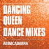 Dancing Queen (Dance Mixes), 2015