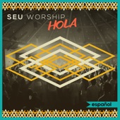 SEU Worship HOLA - EP artwork