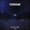 Terrordome - Single album lyrics, reviews, download
