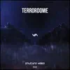 Stream & download Terrordome - Single