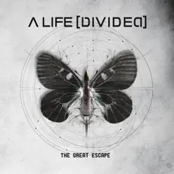 The Great Escape - EP - A Life Divided