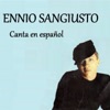 Ennio Sangiusto - Canta en Español, 2015