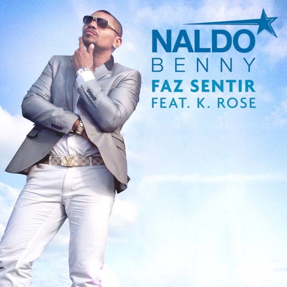 Cover artwork for Faz Sentir (feat. K. Rose)